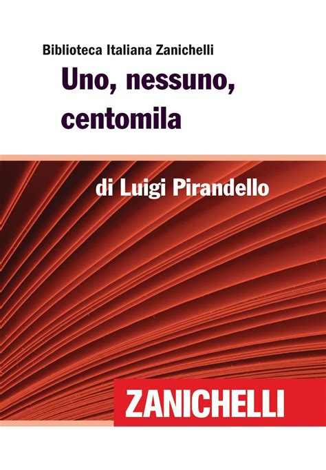 uno nessuno centomila italian edition Reader